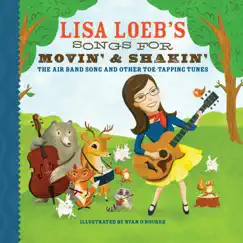 Songs for Movin' & Shakin' by Lisa Loeb album reviews, ratings, credits