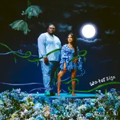 Water Sign - Single by AUGUST 08 & Jhené Aiko album reviews, ratings, credits