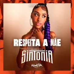 Respeita a Mãe - Single by MC Luzi & Fanieh album reviews, ratings, credits