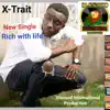 Rich with Life - Single album lyrics, reviews, download