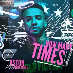 How Many Times - Single by Aston Merrygold album reviews, ratings, credits