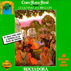 Rociadora (feat. Celso Pareja Obregón) by Raya Real album reviews, ratings, credits