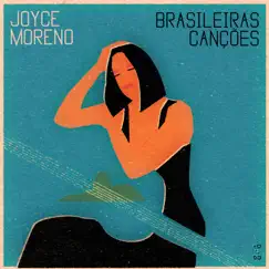 Brasileiras Canções by Joyce Moreno album reviews, ratings, credits