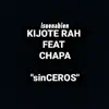 Sinceros (feat. Chapa) - Single album lyrics, reviews, download