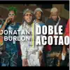 Doble Acotao - Single album lyrics, reviews, download