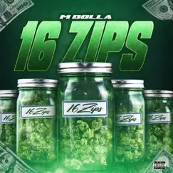 16 Zips - Single by M Dolla album reviews, ratings, credits