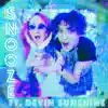 Snooze (feat. Devin Sunshine) - Single album lyrics, reviews, download