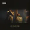 Closure - Single album lyrics, reviews, download