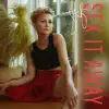Sex It Away - Single album lyrics, reviews, download