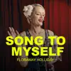 Song To Myself - Single album lyrics, reviews, download