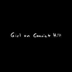 Girl On Convict Hill Song Lyrics