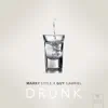 Drunk - Single album lyrics, reviews, download