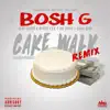 Cake Walk (Remix) [feat. Lil Kayla, Mistah F.A.B, Mike Sherm & Young Chop] - Single album lyrics, reviews, download