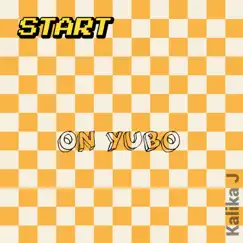 On Yubo - Single by Kalika J album reviews, ratings, credits