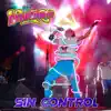 Sin Control - Single album lyrics, reviews, download