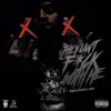 They Cant F**k With Me Deluxe album lyrics, reviews, download
