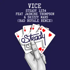 Steady 1234 (feat. Jasmine Thompson & Skizzy Mars) [Bad Royale Remix] Song Lyrics