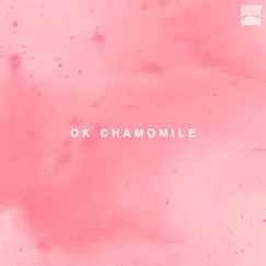 Radiant - EP by OK Chamomile album reviews, ratings, credits