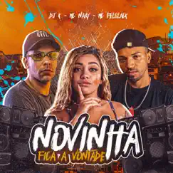 Novinha Fica a Vontade (feat. Mc Naay & DJ K) - Single by MC FELBLACK album reviews, ratings, credits