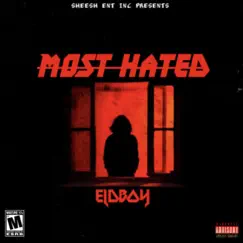 Most Hated - Single by EldbOy album reviews, ratings, credits