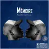 Mémoire (feat. Florian F.) - Single album lyrics, reviews, download