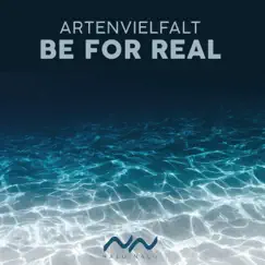 Be for Real (Extended Mix) Song Lyrics