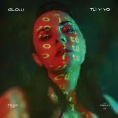 Tú y Yo - Single by Glow album reviews, ratings, credits