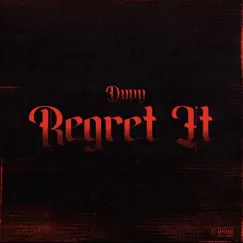 Regret It Song Lyrics