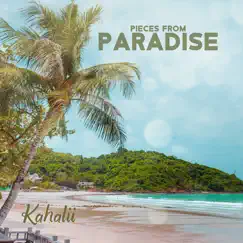 Pieces from Paradise by Kahalii album reviews, ratings, credits