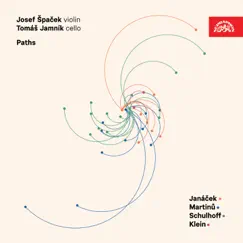 Paths – Janáček, Martinů, Schulhoff, Klein by Josef Špaček & Tomáš Jamník album reviews, ratings, credits