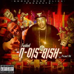 N Dis Bish (feat. Project Pat) - Single by Faided album reviews, ratings, credits
