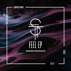Feel - Single by Gianpaolo Vignola & Michele Miglionico album reviews, ratings, credits