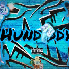 Hundiddy (feat. K7TheFinesser) Song Lyrics