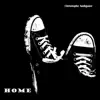 Home - EP album lyrics, reviews, download