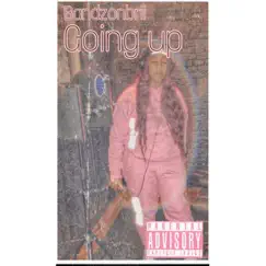 Goin-Up - Single by Bandzonbrii album reviews, ratings, credits