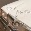 Mi Estilo - Single album lyrics, reviews, download