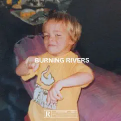 Burning Rivers - EP by Elijah Waters album reviews, ratings, credits