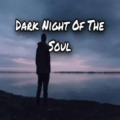 Dark Night of the Soul Song Lyrics