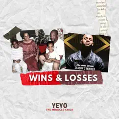 Wins & Losses - Single by YEYO album reviews, ratings, credits
