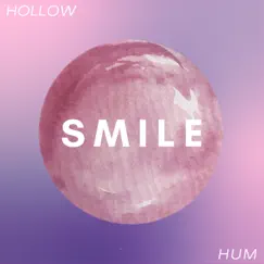 Smile - EP by Hollow Hum album reviews, ratings, credits