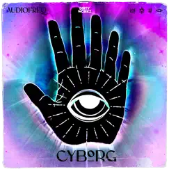 Cyborg - Single by Audiofreq album reviews, ratings, credits