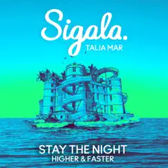 Stay The Night (Higher & Faster) Song Lyrics
