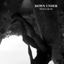 Down Under - Single by Nicolas Huart album reviews, ratings, credits