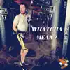 Whatcha Mean? - Single album lyrics, reviews, download