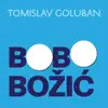 Bo Bo Božić - Single album lyrics, reviews, download