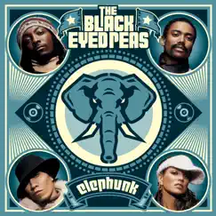 Elephunk by Black Eyed Peas album reviews, ratings, credits