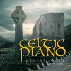 Celtic Piano by Stuart Jones album reviews, ratings, credits