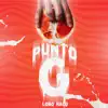 Punto G - Single album lyrics, reviews, download