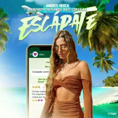Escápate (feat. Papi Fasti) Song Lyrics