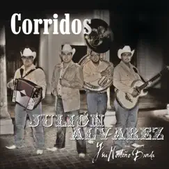 Corridos by Julión Álvarez y su Norteño Banda album reviews, ratings, credits